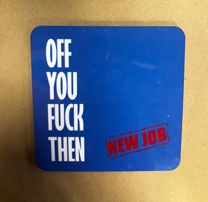 Funny / Rude Coaster - Choice of design