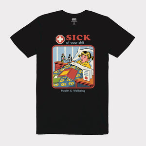 Steven Rhodes Official Cotton T Shirt - Sick of your shit