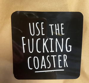 Funny / Rude Coaster - Choice of design